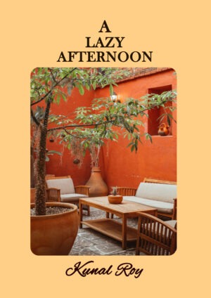 A LAZY AFTERNOON